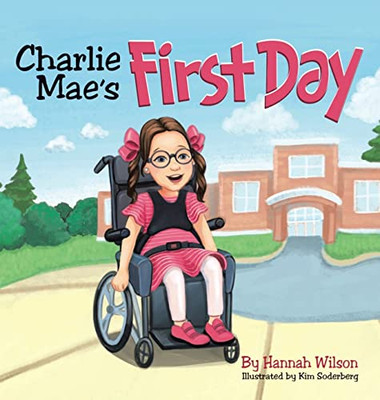 Charlie MaeS First Day - 9781665718516