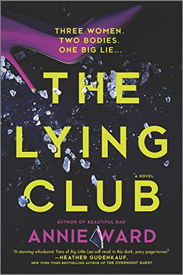 The Lying Club: A Novel - 9780778389408
