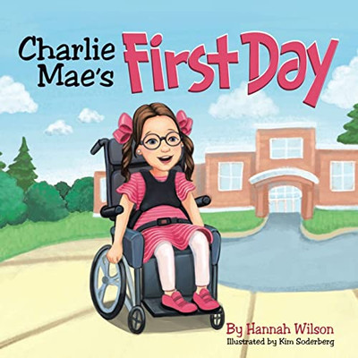 Charlie MaeS First Day - 9781665718509