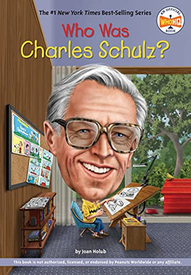 Who Was Charles Schulz? - 9780451532541