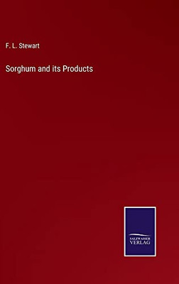Sorghum And Its Products - 9783752569094