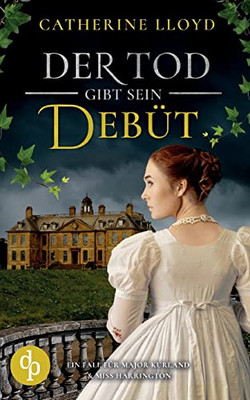 Der Tod Gibt Sein Debüt (German Edition)