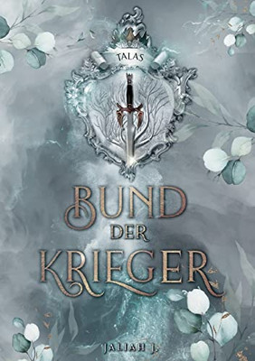 Bund Der Krieger: Talas (German Edition)
