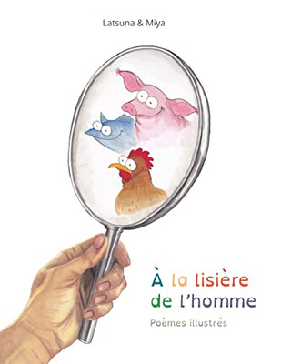 A La Lisière De L'Homme (French Edition)