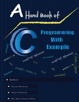 A Handbook Of C Programming With Example