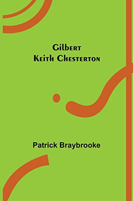 Gilbert Keith Chesterton - 9789355897497