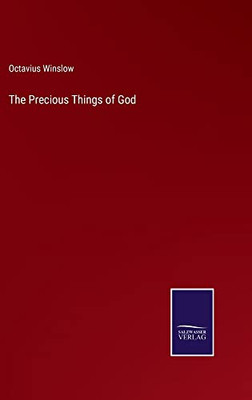 The Precious Things Of God - 9783752570311