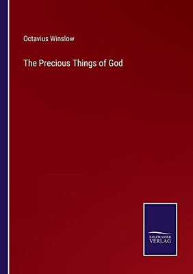 The Precious Things Of God - 9783752570304