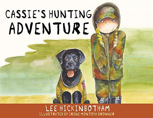 Cassie'S Hunting Adventure - 9781662835704