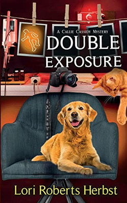 Double Exposure (Callie Cassidy Mysteries)