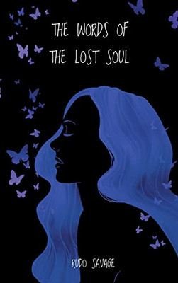 The Words Of The Lost Soul - 9781665596220