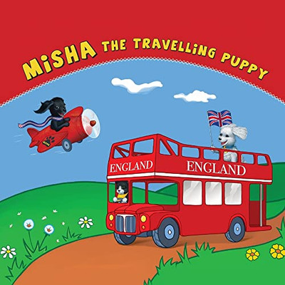 Misha The Travelling Puppy England: England