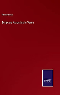 Scripture Acrostics In Verse - 9783752568974