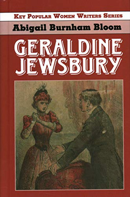 Geraldine Jewsbury (Key Popular Women Writers)