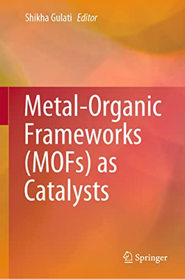 Metal-Organic Frameworks (Mofs) As Catalysts