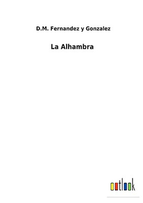 La Alhambra (Spanish Edition) - 9783752499704