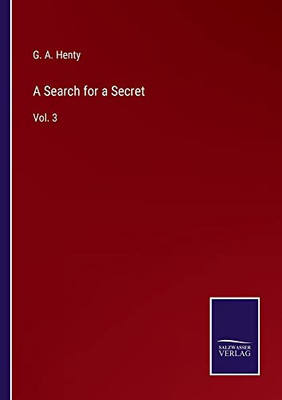 A Search For A Secret: Vol. 3 - 9783752571400