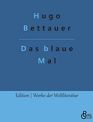Das Blaue Mal (German Edition) - 9783966373463