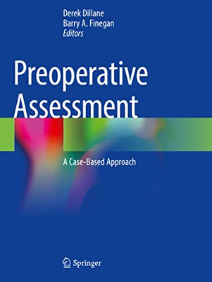 Preoperative Assessment: A Case-Based Approach