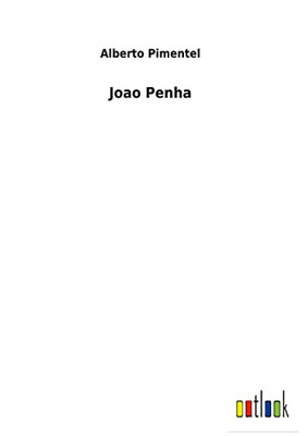 Joao Penha (Portuguese Edition) - 9783752492897