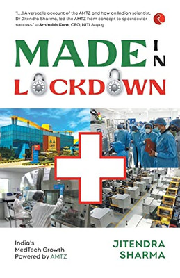 Made In Lockdown India'S Medtech Growth Powered