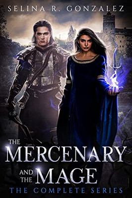 The Mercenary And The Mage: The Complete Series