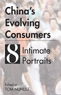 ChinaS Evolving Consumers: 8 Intimate Portraits