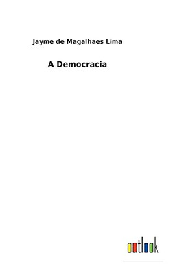 A Democracia (Portuguese Edition) - 9783752493252