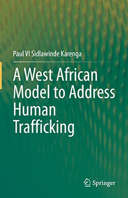 A West African Model To Address Human Trafficking