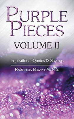 Purple Pieces: Inspirational Quotes & Sayings (2)