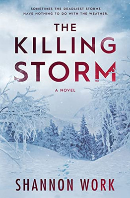The Killing Storm (Mountain Resort Mystery Series)