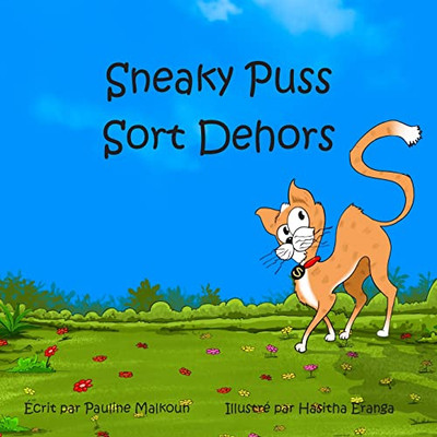 Sneaky Puss Goes Outside (French) (French Edition)