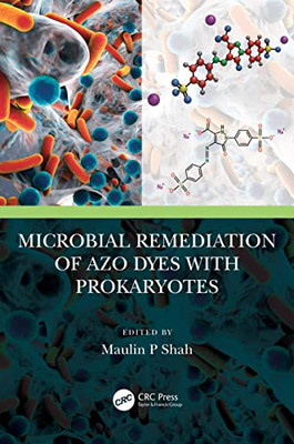 Microbial Remediation Of Azo Dyes With Prokaryotes