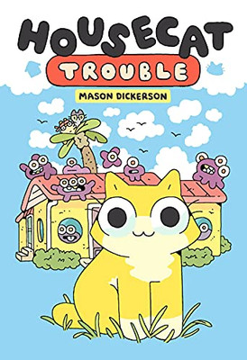 Housecat Trouble: (A Graphic Novel) - 9780593173459