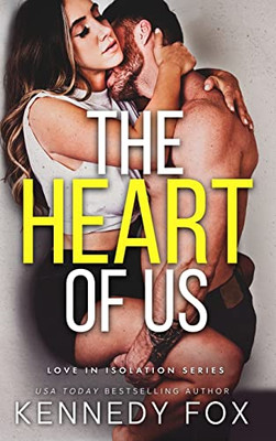 The Heart Of Us (Love In Isolation) - 9781637820339