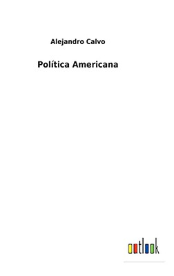 Política Americana (Spanish Edition) - 9783752497977