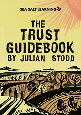 The Trust Guidebook (The Social Leadership Guidebook)