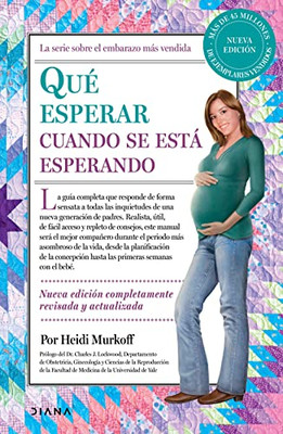 Qué Esperar Cuando Se Está Esperando (Spanish Edition)