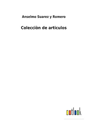Colecciòn De Articulos (Spanish Edition) - 9783752486810