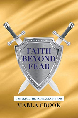 Faith Beyond Fear