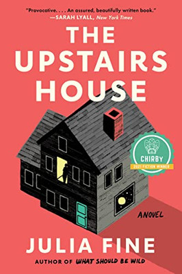 The Upstairs House: A Novel