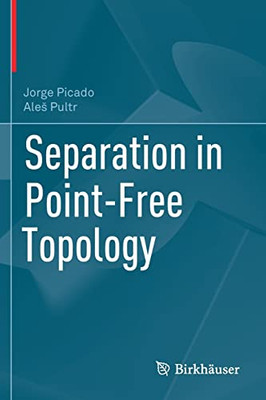 Separation In Point-Free Topology