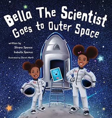 Bella The Scientist Goes To Outer Space