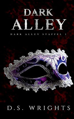 Dark Alley: Dark Alley Staffel 1 (German Edition)