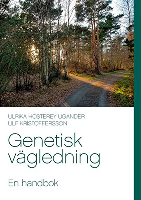 Genetisk Vägledning: En Handbok (Swedish Edition)