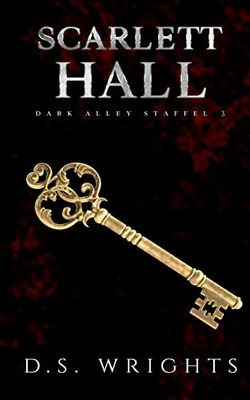 Scarlett Hall: Dark Alley Staffel 3 (German Edition)