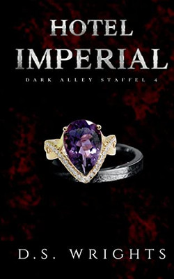 Hotel Imperial: Dark Alley Staffel 4 (German Edition)