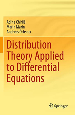 Distribution Theory Applied To Differential Equations