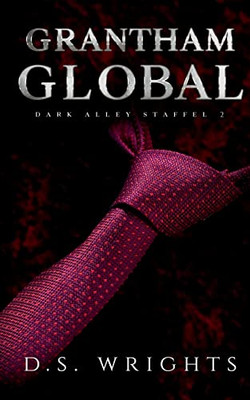 Grantham Global: Dark Alley Staffel 2 (German Edition)