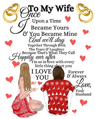 To My Wife Once Upon A Time I Became Yours & You Became Mine And We'Ll Stay Together Through Both The Tears & Laughter: 20Th Anniversary Gifts For ... Lines To Write In Inspirational Quotes, Notes